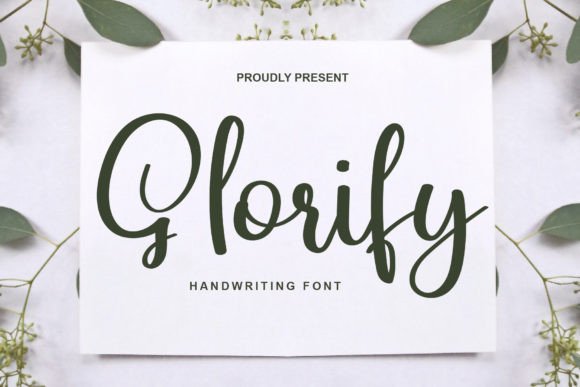 Glorify: A Script Font Designed for Creative Handmade Products