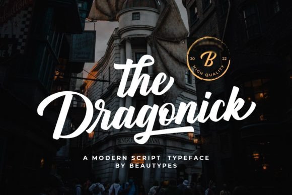 How The Dragonick Font Adds Instant Style to Your Business Brand