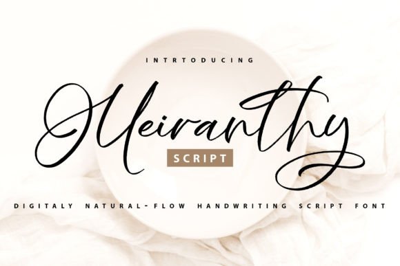 Meiranthy: A Modern Script Font for Digital Designers