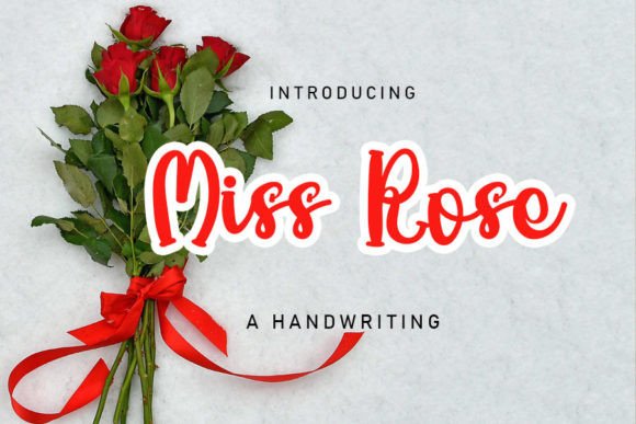 Miss Rose: A Playful Font for Memorable Marketing