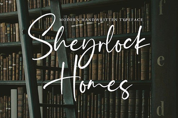 Sheyrlock Homes: A Modern Script Font for Campaign Design