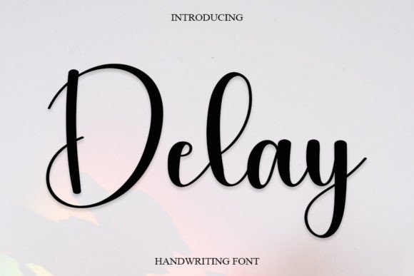 The Delay Font: A Handwritten Spark for Your Creative Projects